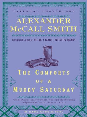 cover image of The Comforts of a Muddy Saturday